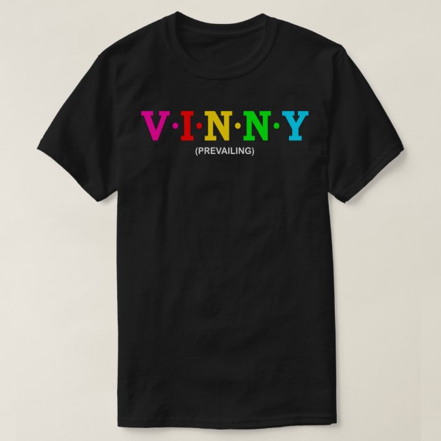 Vinny Prevailing T Shirt (Design framsida)
