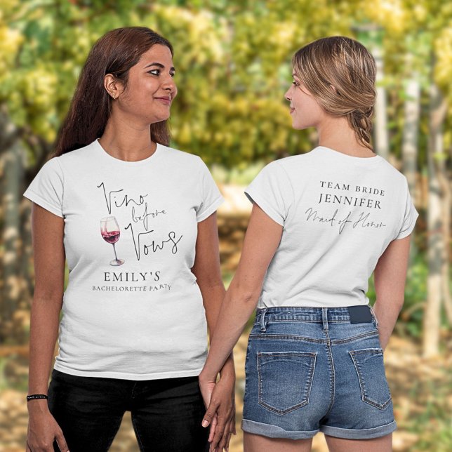 Vino före bröllopslöften Brudtärna Sängkammarparty T Shirt (Front and back view)