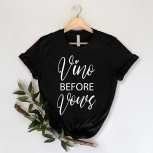Vino före vows Rolig Sängkammarparty för Bruden T Shirt