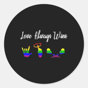 Vins alltid Asl Awareness Gay pride Lgbt Runt Klistermärke