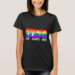 Vins alltid Asl Döv Awareness Gay pride Lgbt T Shirt