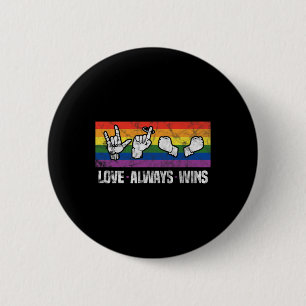 Vins alltid Asl Döv Awareness Lgbt Gay pride Vint Knapp