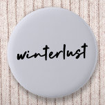 Vinst | Vintermodern, minimal jul Knapp<br><div class="desc">Knappen "winterlustig" i snyggt citerar konst i modern minimalistisk handstil stil typografi som inspirerats av kärlek under vintern,  jultomar,  julafton,  snö och mysiga dagar!</div>