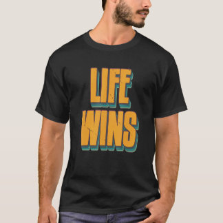 Vinsten för Kvinnor Pro Life vinner Pro Life 1 T Shirt