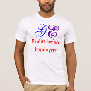 Vinster för anställda, GE T Shirt