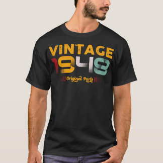 Vintage 1948 Original Parts Family Birthday Gift T Shirt