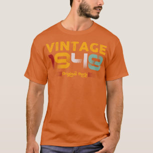 Vintage 1948 Original Parts Family Birthday Gift T Shirt
