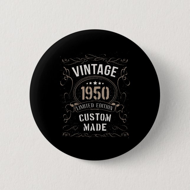 Vintage 1950 Begränsad Edition Anpassningsbar gjor Knapp (Framsida)