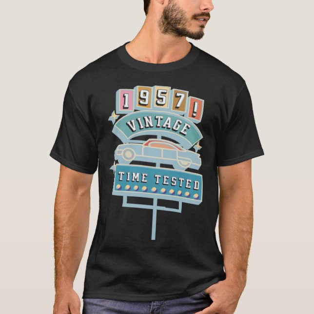 Vintage 1957 Tidstestår du föddes T Shirt (Framsida)