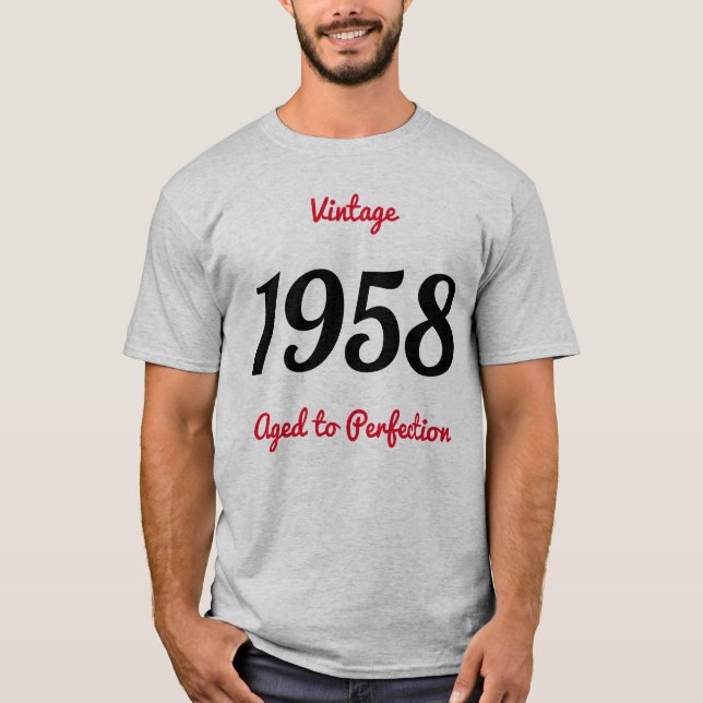 Vintage 1958 Åldras till Perfektion 60 Födelsedags Tee (Framsida)