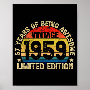 Vintage 1959 Begränsad Upplaga 67 År Av Att Vara F Poster