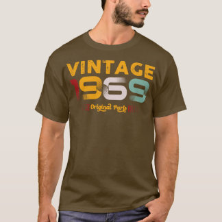 Vintage 1969 Original Parts Family Birthday Gift T Shirt