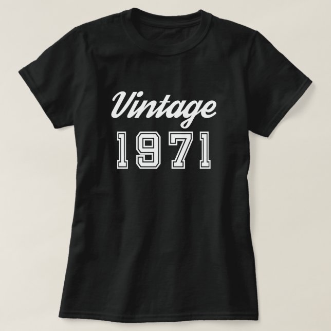 Vintage 1971: Svart födelsedag T Shirt (Design framsida)