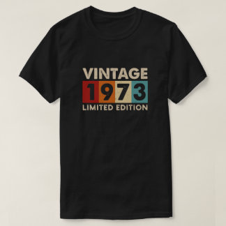 Vintage 1973 Begränsad Edition, födelsedagsskjorto T Shirt