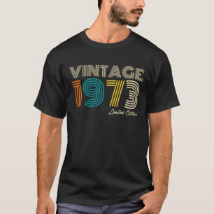 Vintage 1973 Begränsad utgåva 50 födelsedagar T Shirt