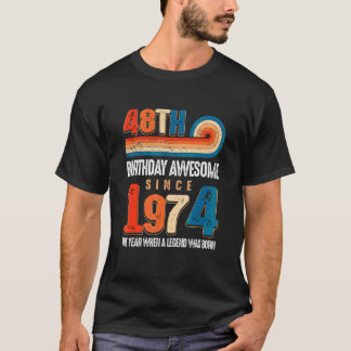 Vintage 1974: 48: e födelsedagen: Legenden var T Shirt