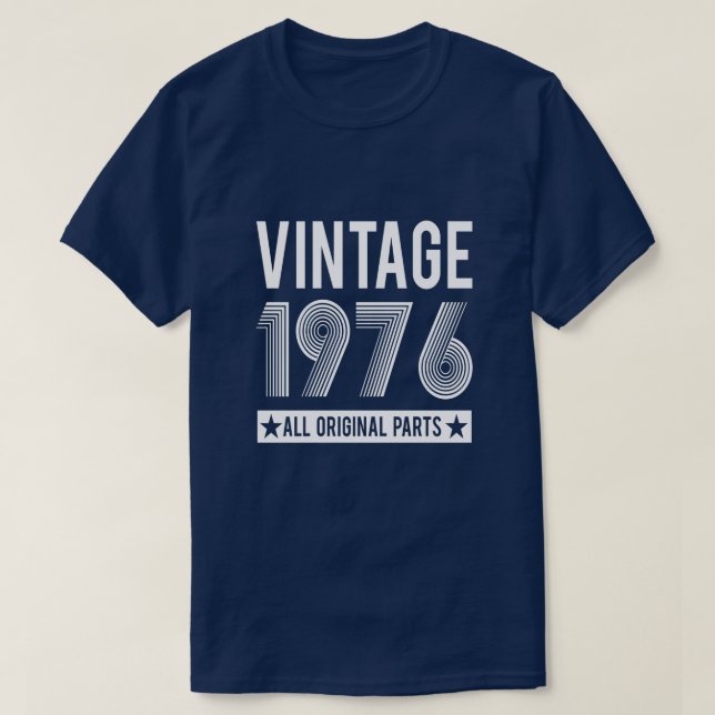 Vintage 1976: Grundläggande födelsedag T-Shirt (Design framsida)