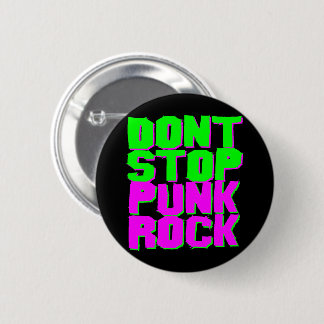 Vintage 1980s Retro Don't Stop Punk Rock Pin Knapp
