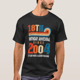 Vintage 2004 18:e födelsedagen Legenden var T Shirt