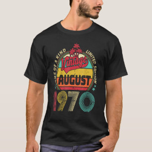 Vintage 52:a födelsedagen Fantastisk sedan augusti T Shirt