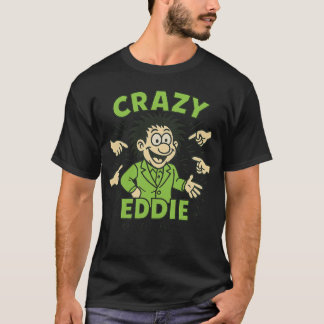 Vintage 80s popup-konst Retro tecknad CRAZY EDDIE T Shirt