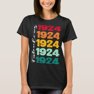 Vintage 99:e födelsedagen Fabulous 1924 Birthday W T Shirt
