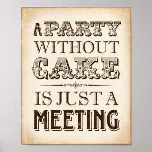 Vintage A PARTY UTAN CAKE-Skriv ut Poster