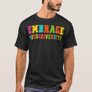 Vintage ADHD Autism ASD Embrace Neurodiversity T Shirt