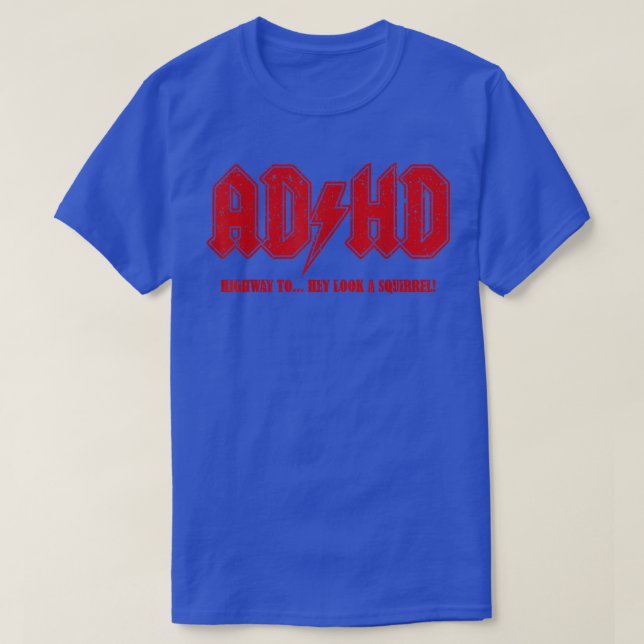 Vintage ADHD Highway To Squirrel  T Shirt (Design framsida)