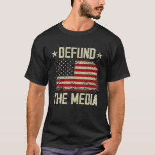Vintage American Flagga Defund Media T Shirt