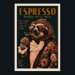 Vintage Art Deco Espresso Martini Drinking Sloth Poster<br><div class="desc">"Espresso Martini Della Notte: Kom dit snabbt för att ta det långsamt" är en vintage av coola konst deo poster utskrift av en Sloth som dricker en espresso martini. Med snyggt och elegant Italien resekonstvibes är den här väggkonsten perfekt för att hänga i ditt kök, vardagsrum, människogrottor eller pub hemma...</div>
