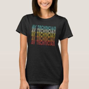 Vintage Av Technician Audio Visual Av Tech T Shirt
