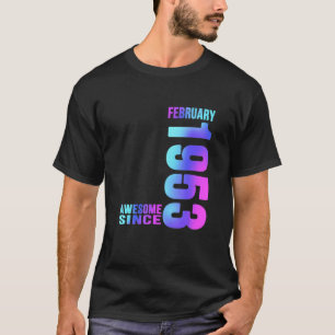 Vintage Awesome Since February 1953 happy 70th Bir T Shirt