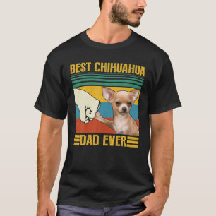 Vintage Bästa Chihuahua Pappa Någonsin Superb För  T Shirt