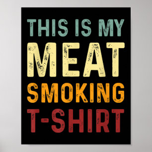 Vintage Bbq Smoker - Funny Barbecue - det här är m Poster