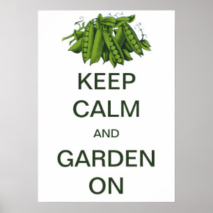 Vintage Behålla Lugn och Garden On ärter Poster