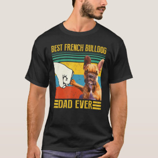 Vintage Best Fransk Bulldog Pappa någonsin för pap T Shirt