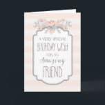 Vintage Blommigt Rosa Rand Friend Birday Card Kort<br><div class="desc">Födelsedagskort för vän med vintagens rosa och persiko rand mönster,  vår blommor,  rustisk handskriven stil-text och tankfull vers.</div>