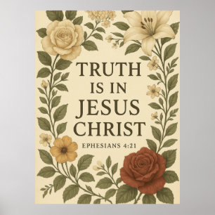 Vintage Blommigt Truth in Jesus Poster