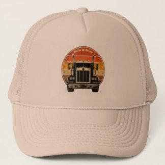 Vintage Born To Drive Semi-Truck Retro Sunset Keps