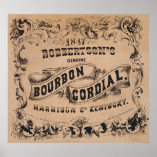 VINTAGE BOURBON AD 1847 POSTER