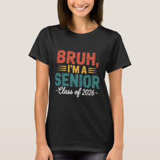 Vintage Bruh jag är en senior Cl 2026 Rolig skola T Shirt