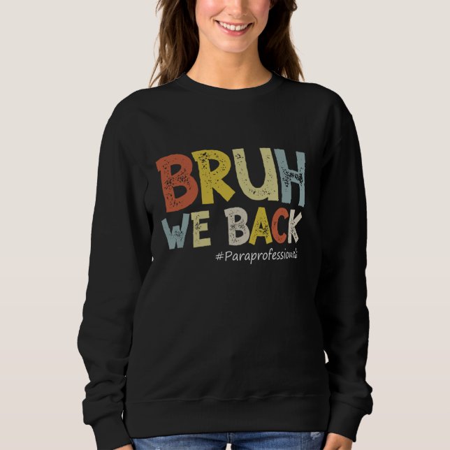 Vintage Bruh Vi backar ParaProfessional Outfit T Shirt (Framsida)