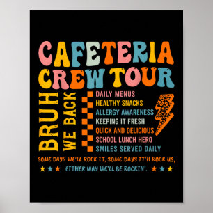 Vintage Cafeteria Crew School Lunch Dam Cafeteria Poster