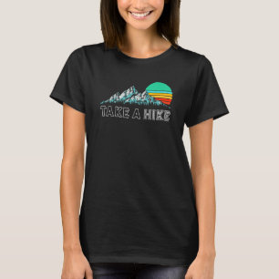 Vintage Camping Hiking Outdoor Mountain tar en hög T Shirt
