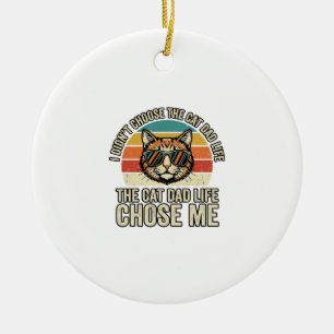 Vintage Cat Dad Life Chose Me T-Shirt Design_1 Julgransprydnad Keramik