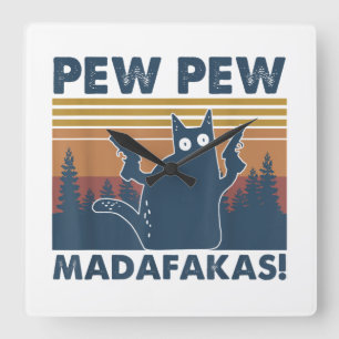 Vintage Cats Pew Pew Madafakas Funny Crazy Cat Fyrkantig Klocka