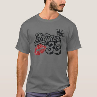 Vintage Chapter 33 Classy Lips Happy Birthday 33 Y T Shirt
