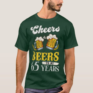 Vintage Cheers och Öl till min 65-årsdag T Shirt
