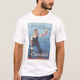 Vintage Chesterfield Cigarettes Advertisement T Shirt